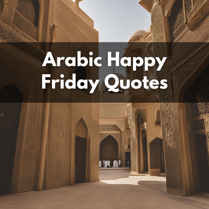 Arabic Happy Friday Quotes