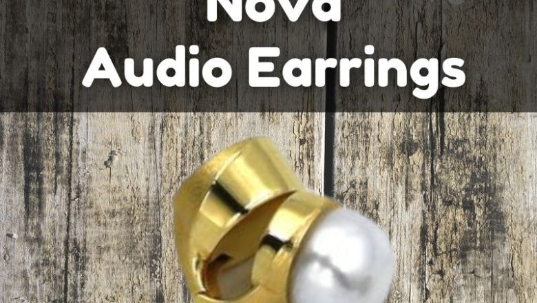 Nova Audio Earrings