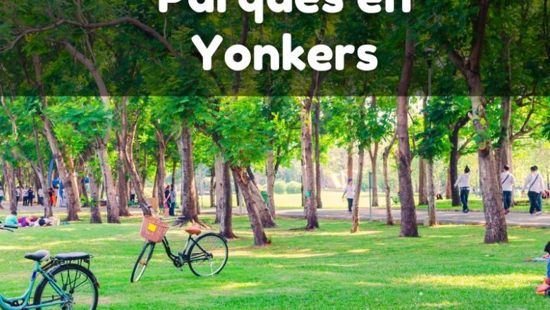 Parques en Yonkers