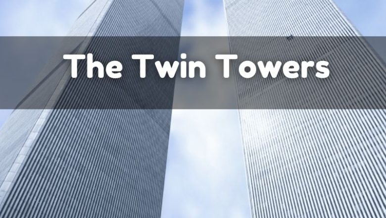 The Twin Towers