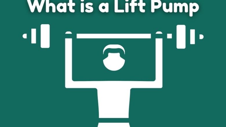 What is a Lift Pump